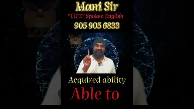 Mani Sir teaching: Acquired ability: Can, Able, Able to